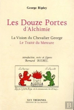 Bertrand.pt - Douze Portes D'Alchimie - La Vision Du Chevalier George
