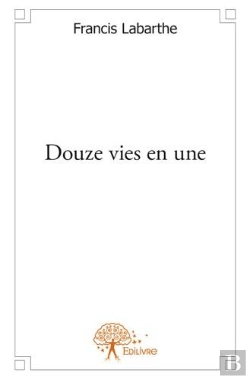 Bertrand.pt - Douze Vies En Une