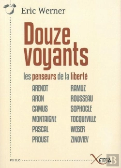 Bertrand.pt - Douze Voyants ; Les Penseurs De La Liberté