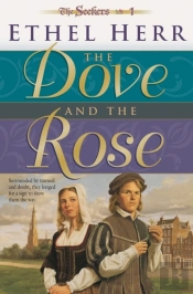 Dove And The Rose (Seekers Book #1)
