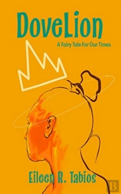 Bertrand.pt - Dovelion: A Fairy Tale For Our Times