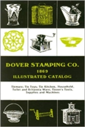 Dover Stamping Co. Illustrated Catalog, 1869