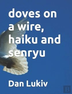 Bertrand.pt - Doves On A Wire, Haiku And Senryu