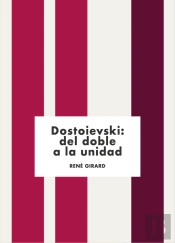 Dovstoievski: Del Doble A La Unidad