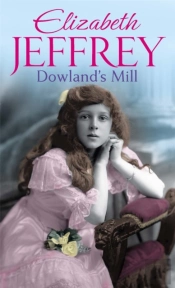 Dowland'S Mill