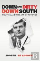 Down And Dirty Down South