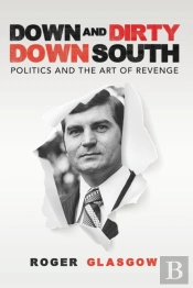 Down And Dirty Down South