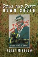Down And Dirty Down South