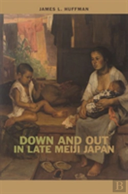 Bertrand.pt - Down And Out In Late Meiji Japan