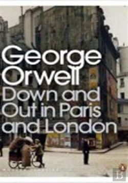 Bertrand.pt - Down And Out In Paris And London