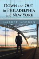 Down And Out In Philadelphia And New York