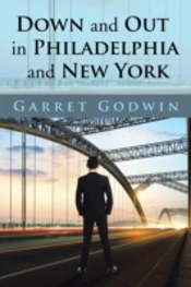 Down And Out In Philadelphia And New York