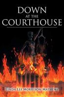 Down At The Courthouse