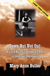 Down But Not Out: (Large Print Edition)