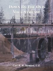 Down By The Old Mill Stream