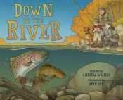 Down By The River