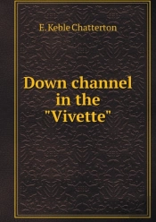 Down Channel In The Vivette