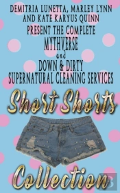 Down & Dirty And Mythverse Short Shorts Collection