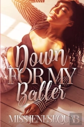 Down For My Baller