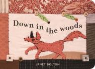 Down In The Woods