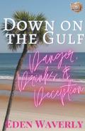 Down On The Gulf