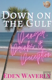 Down On The Gulf
