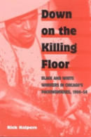 Down On The Killing Floor