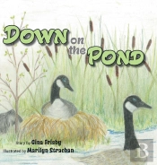 Down On The Pond