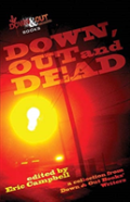 Down, Out And Dead