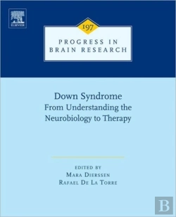 Bertrand.pt - Down Syndrome: From Understanding The Neurobiology To Therapy