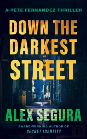 Down The Darkest Street