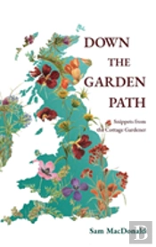 Down The Garden Path