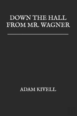 Bertrand.pt - Down The Hall From Mr. Wagner