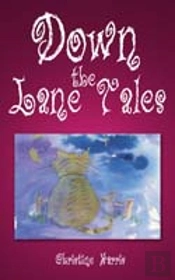 Down The Lane Tales