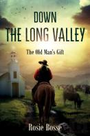 Down The Long Valley (Book #4)