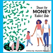 Down The Money Rabbit Hole