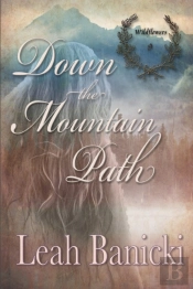 Down The Mountain Path