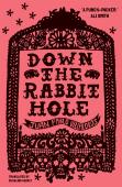 Down The Rabbit Hole
