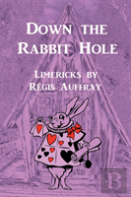 Down The Rabbit Hole