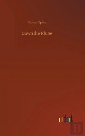 Down The Rhine