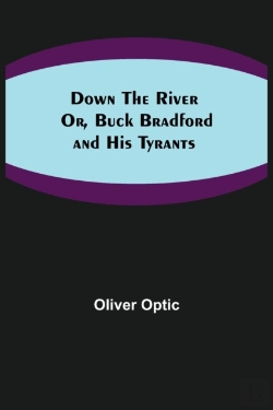 Bertrand.pt - Down The River  Or, Buck Bradford And Hi