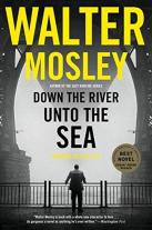Down The River Unto The Sea