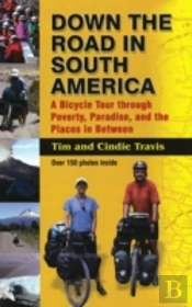 Down The Road In South American