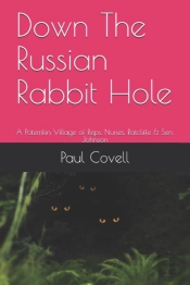 Down The Russian Rabbit Hole