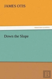 Down The Slope
