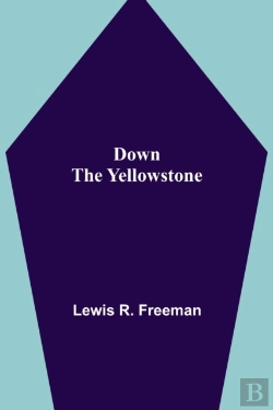 Bertrand.pt - Down The Yellowstone