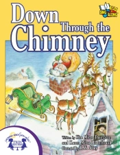 Down Through The Chimney