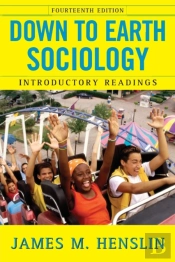 Down To Earth Sociology: 14th Edition