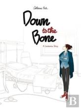 Down To The Bone