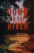 Down To The River